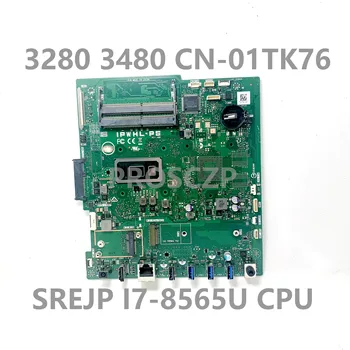 CN-01TK76 01TK76 01TK76 Высококачественная Материнская плата Для Dell 3280 3480 Материнская плата ноутбука SREJP i7-8565U Процессор 100% Полностью работает Хорошо