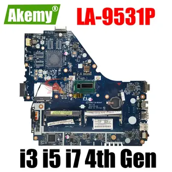 V5WE2 LA-9531P Для Acer Aspire E1-572 E1-572G V5-561G Материнская плата ноутбука с процессором I3-4005U I5-4200U I7-4500U DDR3 Полностью протестирована