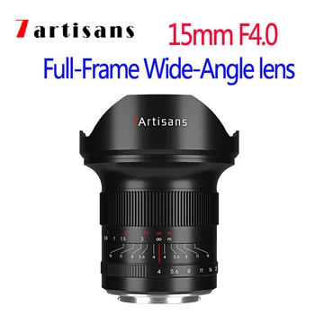 7artisans 15 мм F4.0 Широкоугольный полнокадровый зеркальный объектив с ручной фокусировкой len для Canon RF Sony FE Nikon Z Sima/Leica/Panasonic Camera