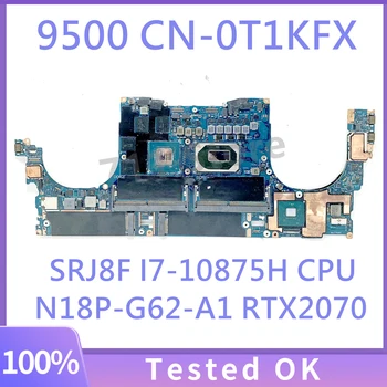 Материнская плата T1KFX 0T1KFX CN-0T1KFX для ноутбука DELL 9500 с процессором SRJ8F I7-10875H N18P-G62-A1 RTX2070 100% Работает хорошо