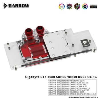 Водяной блок графического процессора Barrow для Gigabyte RTX 2080 SUPER Gaming OC Windforce с полным покрытием GPU Cooler BS-GIG2080S-PA
